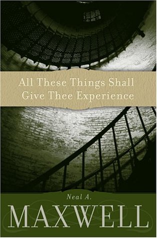 All These Things Shall Give Thee Experience (Paperback)