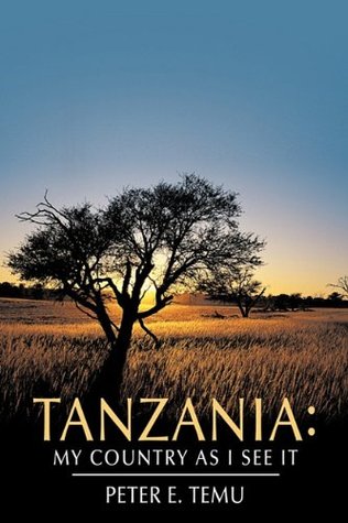 Tanzania: My Country as I See It (Paperback)