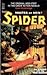 The Spider, Master of Men! #1 by Grant Stockbridge