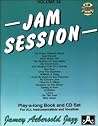 Jamey Aebersold Jazz -- Jam Session, Vol 34: Book & Online Audio (Jazz Play-A-Long for All Instrumentalists and Vocalists, Vol 34) Jamey Aebersold Jazz -- Jam Session, Vol 34: Book & Online Audio (Jazz Play-A-Long for All Instrumentalists and Vocalists, Vol 34)