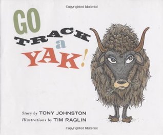 Go Track A Yak! (Hardcover)