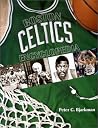 The Boston Celtics Encyclopedia The Boston Celtics Encyclopedia