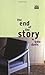 The End of the Story (High Risk Books)