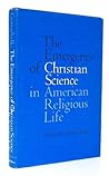 The Emergence of Christian Science in American Religious Life