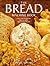 The Bread Machine Book