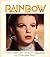 Rainbow: The stormy life of...