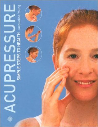 Acupressure: Simple Steps to Health (Paperback)