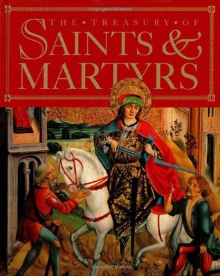 Treasury of Saints and Martyrs (Hardcover)