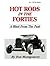 Hot Rods in the Forties by Don Montgomery