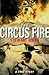 The Circus Fire: A True Story
