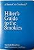Hiker's Guide to the Smokies (Sierra Club Totebook Series)