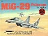 MiG-29 Fulcrum in Action - Aircraft No. 112 MiG-29 Fulcrum in Action - Aircraft No. 112