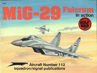 MiG-29 Fulcrum in Action - Aircraft No. 112 (Paperback)
