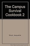 The Campus Survival Cookbook 2