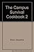 The Campus Survival Cookbook 2