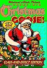 Michael Aitch Price's Great Big Christmas Goose! (Comics from the Gone World)