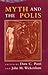 Myth and the Polis (Myth and Poetics)