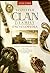 The Collins Scottish Clan & Family Encyclopedia by George Way