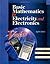 Basic Mathematics for Electricity and Electronics