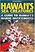 Hawaii's Sea Creatures: A G...