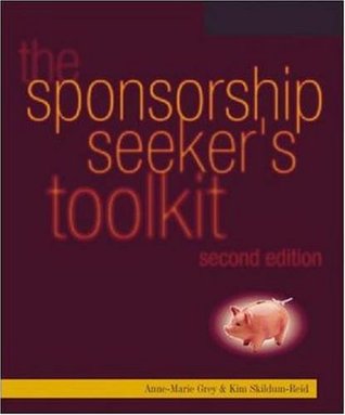 The Sponsorship Seeker's Toolkit (Paperback)