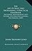 The Art Of Boot And Shoemaking, A Practical Handbook: Including Measurement, Last-Fitting, Cutting-Out, Closing, And Making (1885)