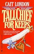 Tallchief For Keeps