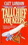 Tallchief For Keeps (The Tallchiefs #3)