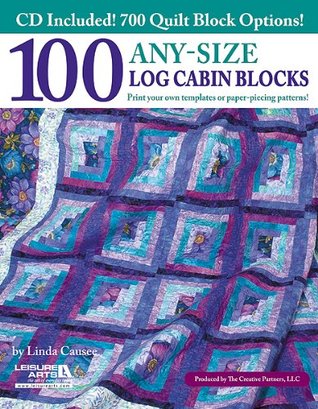100 Any-Size Log Cabin Blocks (Paperback)