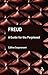 Freud: A Guide for the Perplexed