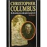 Christopher Columbus: His Life and Discovery in the Light of His Prophecies