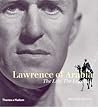Lawrence of Arabia: The Life, the Legend