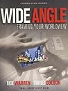 Wide Angle: Framing Your Worldview