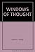 WINDOWS OF THOUGHT