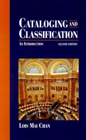 Cataloging and Classification: An Introduction (Second Edition)