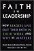 Faith in Leadership  by Robert  Banks
