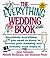 Everything Wedding Book by Janet Anastasio