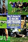 Guide to Adopting an Ex-Racing Greyhound