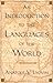 An Introduction to the Languages of the World