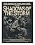 Shadows of the Storm: The Image of War, 1861-1865, Vol. 1