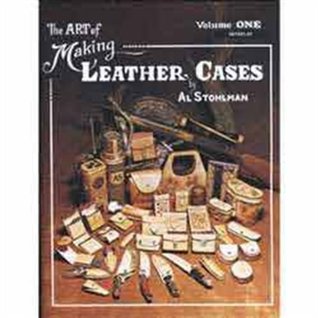 The Art of Making Leather Cases, Vol. 1 (Paperback)