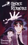 The Kindaichi Case Files, Vol. 4: Smoke and Mirrors The Kindaichi Case Files, Vol. 4: Smoke and Mirrors