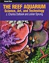 The Reef Aquarium...