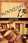 Minnesota 13 by Elaine Davis