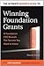 The Ultimate Insider's Guide to Winning Foundation Grants by Martin Teitel