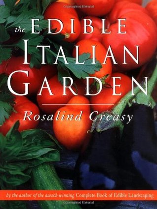 The Edible Italian Garden (Edible Garden Series)