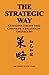 The Strategic Way: Lessons ...