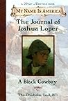 The Journal of Joshua Loper by Walter Dean Myers