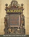 Racisms: From the...