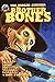 Brother Bones The Undead Avenger